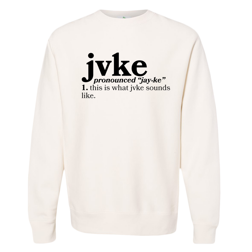 image of a bone colored crewneck sweatshirt on a transparent background. front of crewneck has black print that says JVKE pronounced "jay-ke". 1 this is what jvke sounds like
